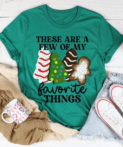 My Favorite Things T-Shirt 100% Cotton